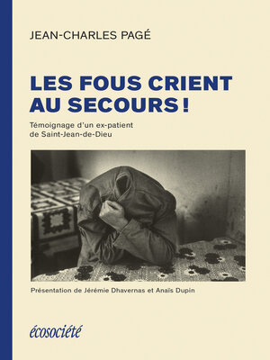 cover image of Les fous crient au secours!